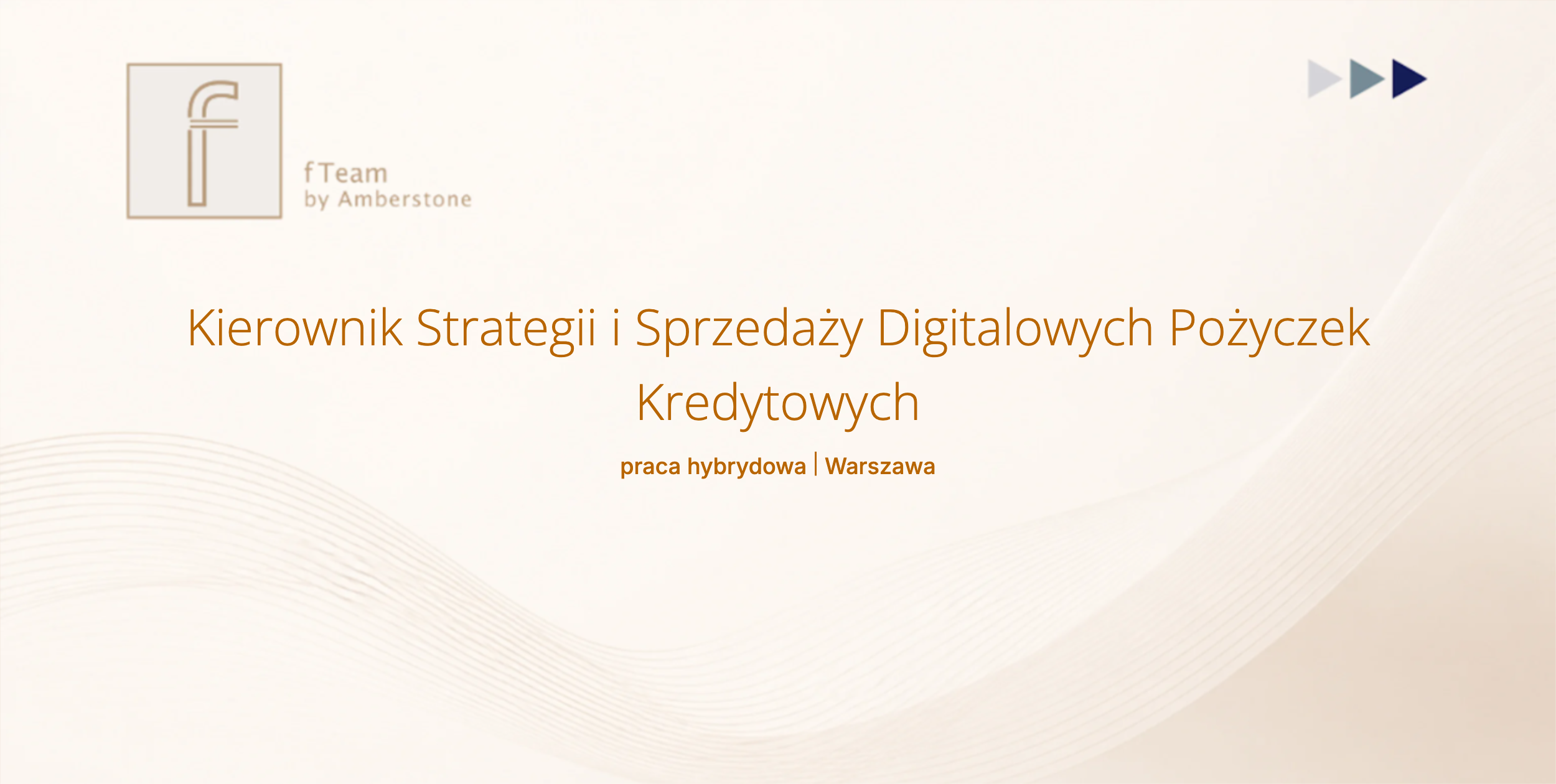 Kierownik Strategii i Sprzedaży Digitalowych Pożyczek Kredytowych